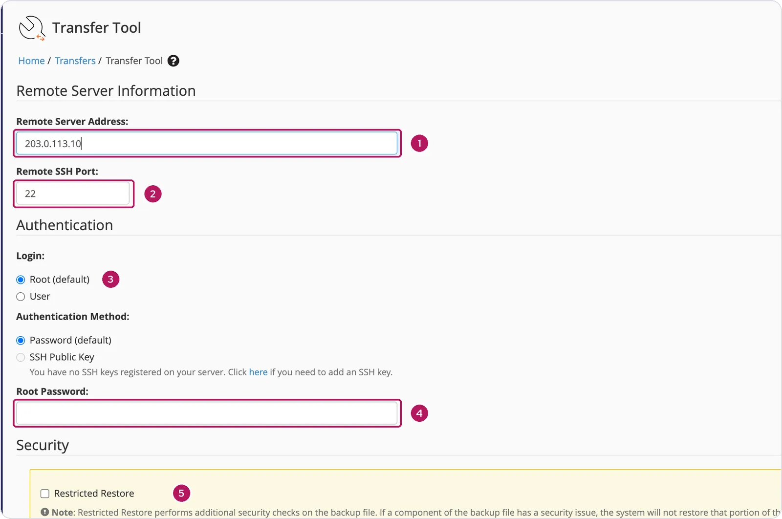 WHM Transfer Tool form with the remote server address, SSH port, login type, root password and Restricted Restore fields highlighted
